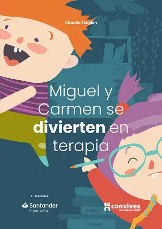 Portada del cuento Miguel y Carmen se divierten en terapia